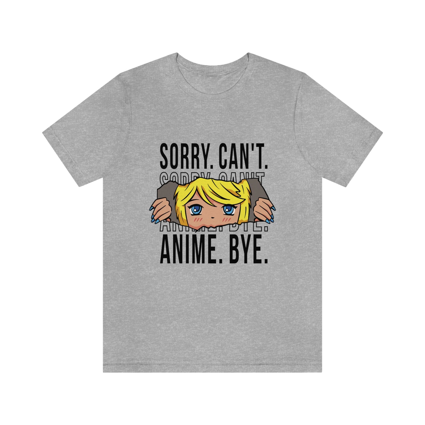 Unisex Jersey Short Sleeve Tee - Sorry Anime