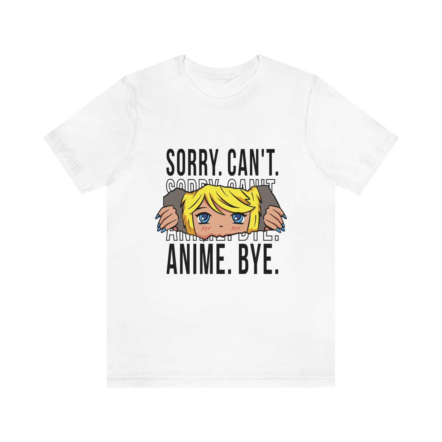 Unisex Jersey Short Sleeve Tee - Sorry Anime